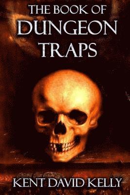 The Book of Dungeon Traps 1