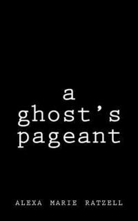 bokomslag A ghost's pageant