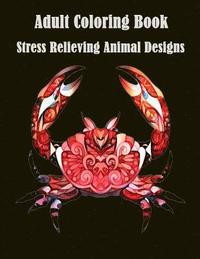 bokomslag Adult Coloring Book: Stress Relieving Animal Designs: A Cute Coloring Book with Fun, Simple (Perfect for Beginners and Animal Lovers)