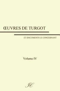 bokomslag Oeuvres de Turgot: volume IV