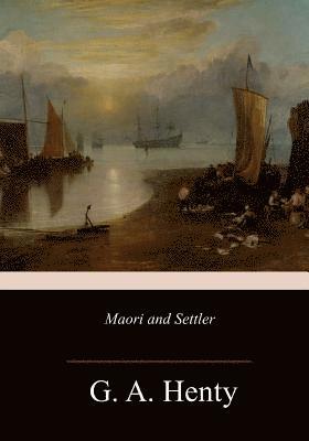 Maori and Settler 1