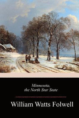 bokomslag Minnesota, the North Star State