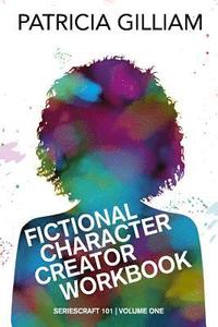 bokomslag Fictional Character Creator Workbook