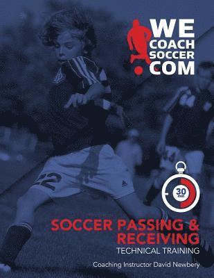 bokomslag Soccer Passing and Receiving Technical Training