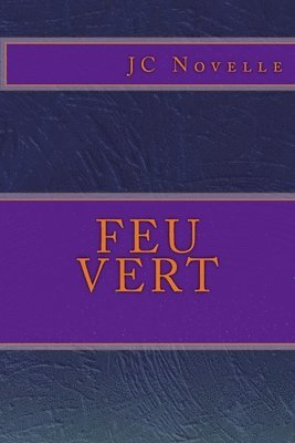 bokomslag Feu Vert
