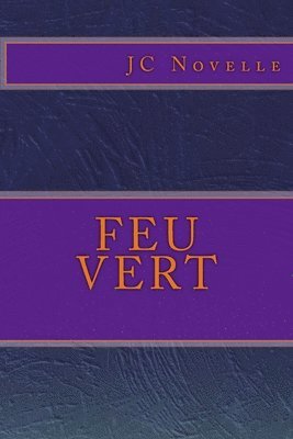 Feu Vert 1