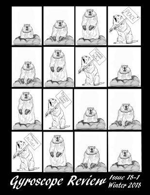 Kathleen Cassen Mickelson Editor, Constance Brewer Editor - Gyroscope Review Issue 18-1: Winter 2018: fine poetry to turn your world around, Häftad