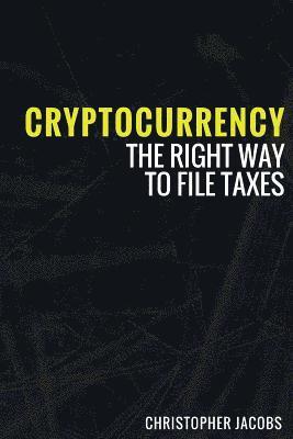 Cryptocurrency: The right way to file taxes 1