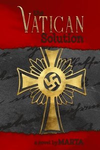 bokomslag The Vatican Solution