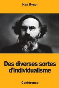 bokomslag Des diverses sortes d'individualisme