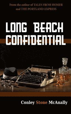 bokomslag Long Beach Confidential