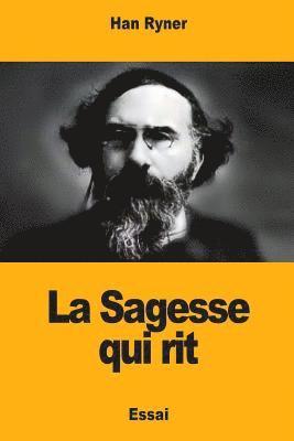 bokomslag La Sagesse qui rit