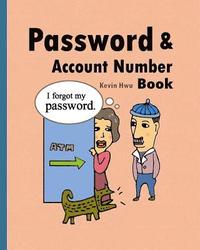 bokomslag Pass word & Account Number Book: You no longer forget the bank password, keywords.