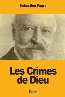 Les Crimes de Dieu 1