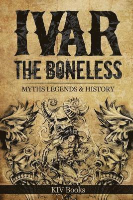 Kiv Books, KIV Books - Ivar The Boneless, Häftad