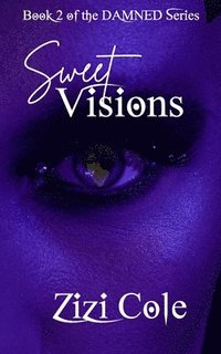 bokomslag Sweet Visions