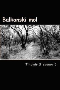 bokomslag Balkanski Mol