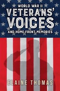 bokomslag Veterans' Voices: and Home Front Memories