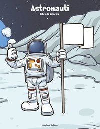 bokomslag Astronauti Libro da Colorare 1