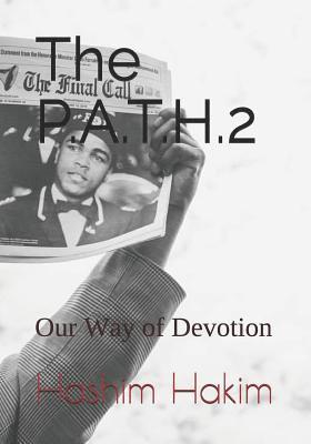 The P.A.T.H. 2: Our Way of Devotion 1