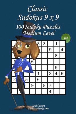 Classic Sudoku 9x9 - Medium Level - N°8: 100 Medium Sudoku Puzzles - Format easy to use and to take everywhere (6'x9') 1