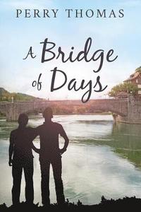 bokomslag A Bridge of Days