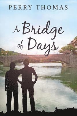 A Bridge of Days 1