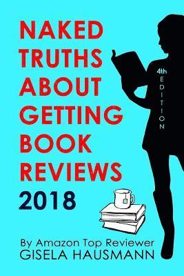 bokomslag NAKED TRUTHS About Getting Book Reviews 2018