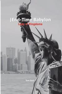 bokomslag -End Time Babylon: Lady of Kingdoms
