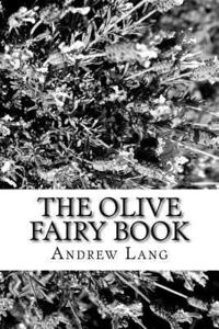 bokomslag The Olive Fairy Book