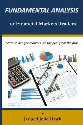 Fundamental Analysis for Financial Markets Traders 1