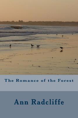 The Romance of the Forest 1