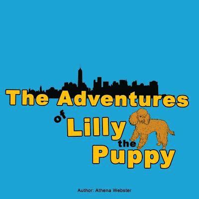 G. R - The Adventures of Lilly the Puppy, Häftad