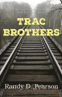 bokomslag Trac Brothers