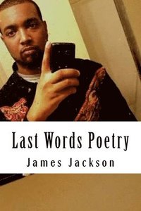 bokomslag Last Words Poetry