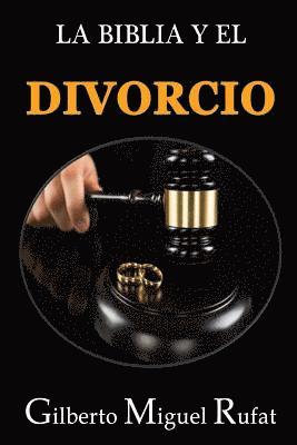 La Biblia y el divorcio 1