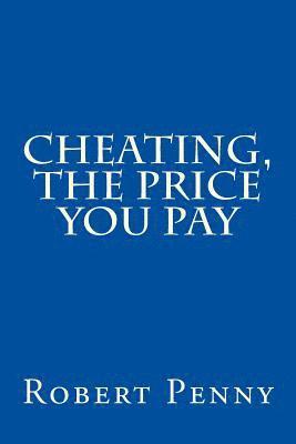 bokomslag Cheating, the Price you Pay