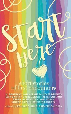 bokomslag Start Here: Short Stories of First Encounters