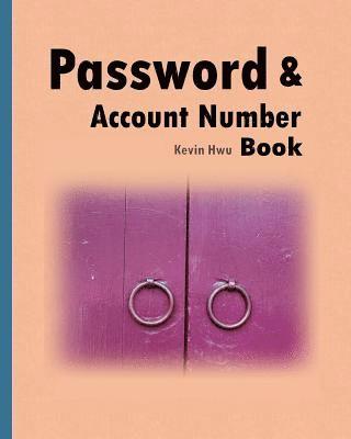 bokomslag Pass word & Account Number Book: You no longer forget the bank password, keywords.