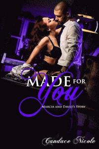 bokomslag Made for You: Marcia and David's Story