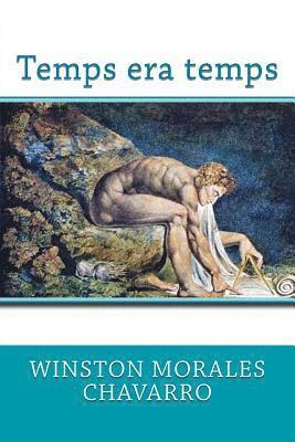 Winston Morales Chavarro - Temps era temps, Häftad