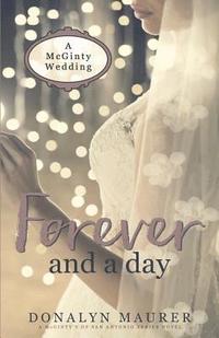 bokomslag Forever and a Day: A McGinty Wedding
