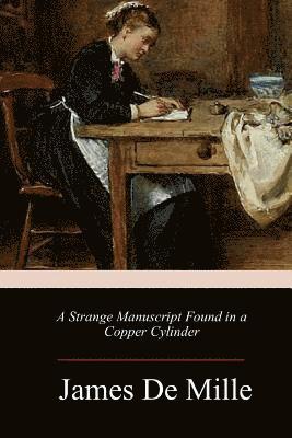 A Strange Manuscript Found in a Copper Cylinder
