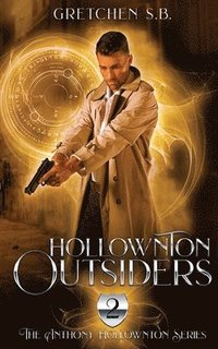 bokomslag Hollownton Outsiders: A Supernatural Suspense