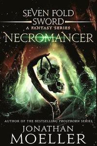 bokomslag Sevenfold Sword: Necromancer