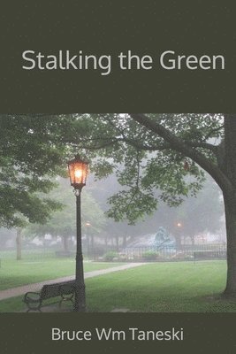 Stalking the Green 1