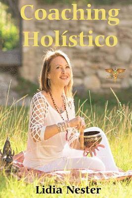 bokomslag Coaching Holistico: Una visión integral de la salud