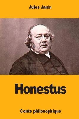 Jules Janin - Honestus: Conte philosophique, Häftad