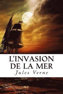 bokomslag L'Invasion de la mer