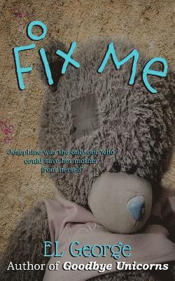 Fix Me: A story of munchausen syndrome by proxy 1